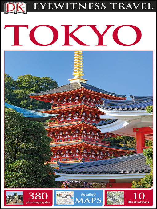 Title details for DK Eyewitness Travel Guide: Tokyo by DK Eyewitness - Available